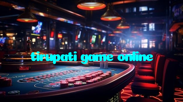 making first deposit on tirupati game online website using local payment methods in Pakistan